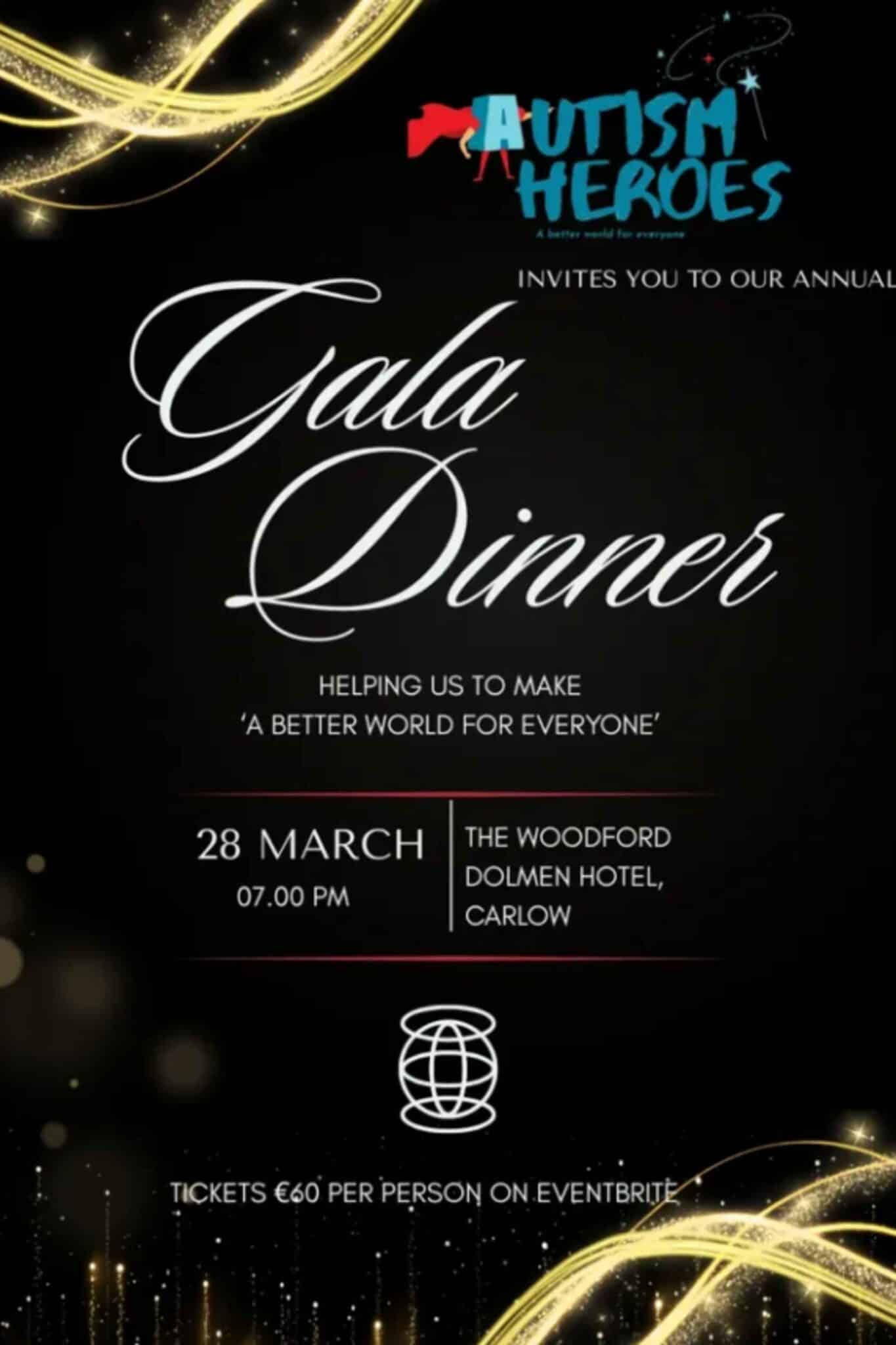 Autism Heroes Gala Dinner on March 28th at 7pm. Tickets at Eventbrite