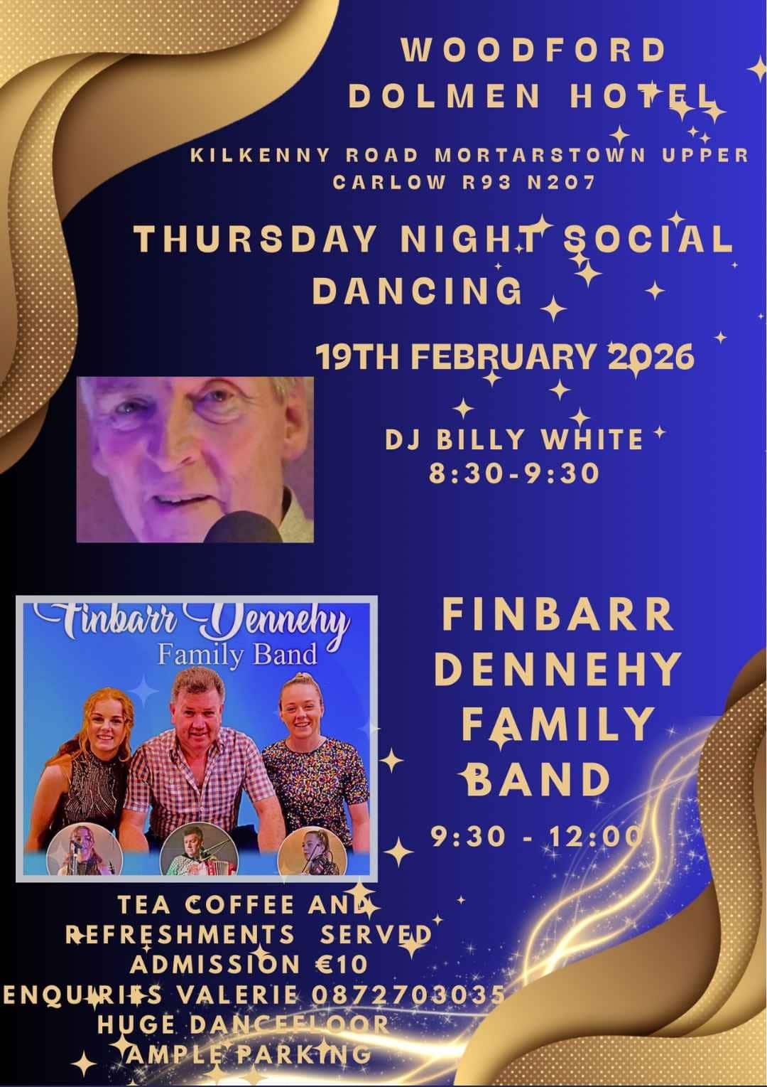 Social Dancing with Finbarr Dennehy Family Band at the Woodford Dolmen Hotel on Thursday, 19th of February