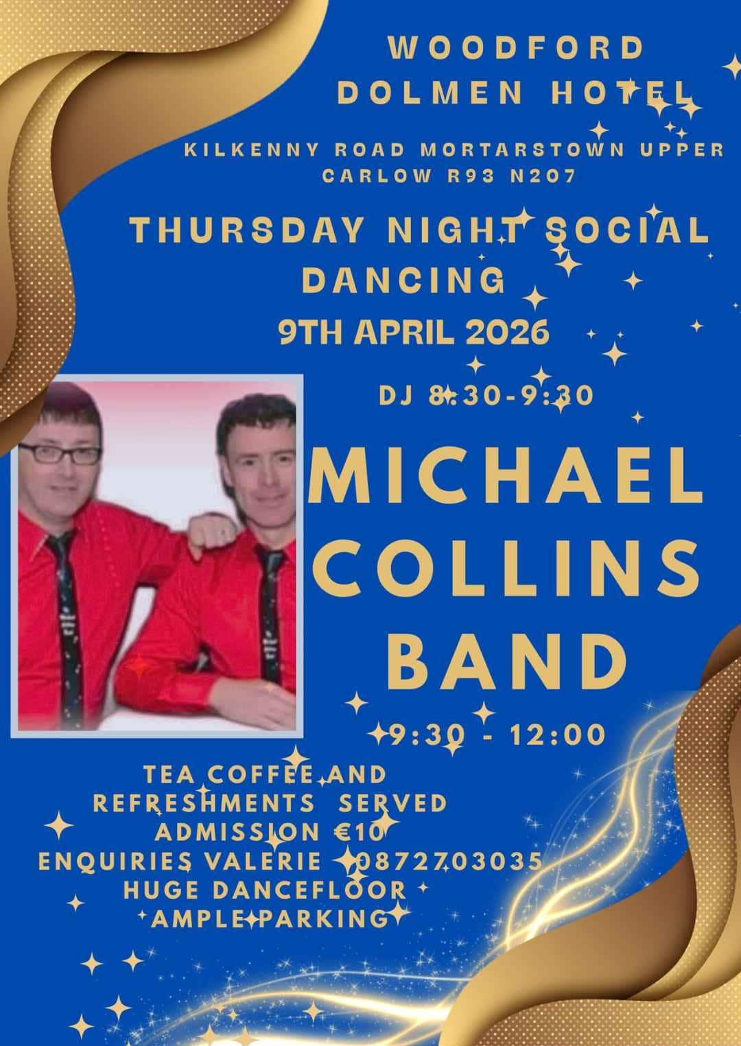 Social Dancing with Michael Collins Band at the Woodford Dolmen Hotel in Carlow on Thursday, 9th of April