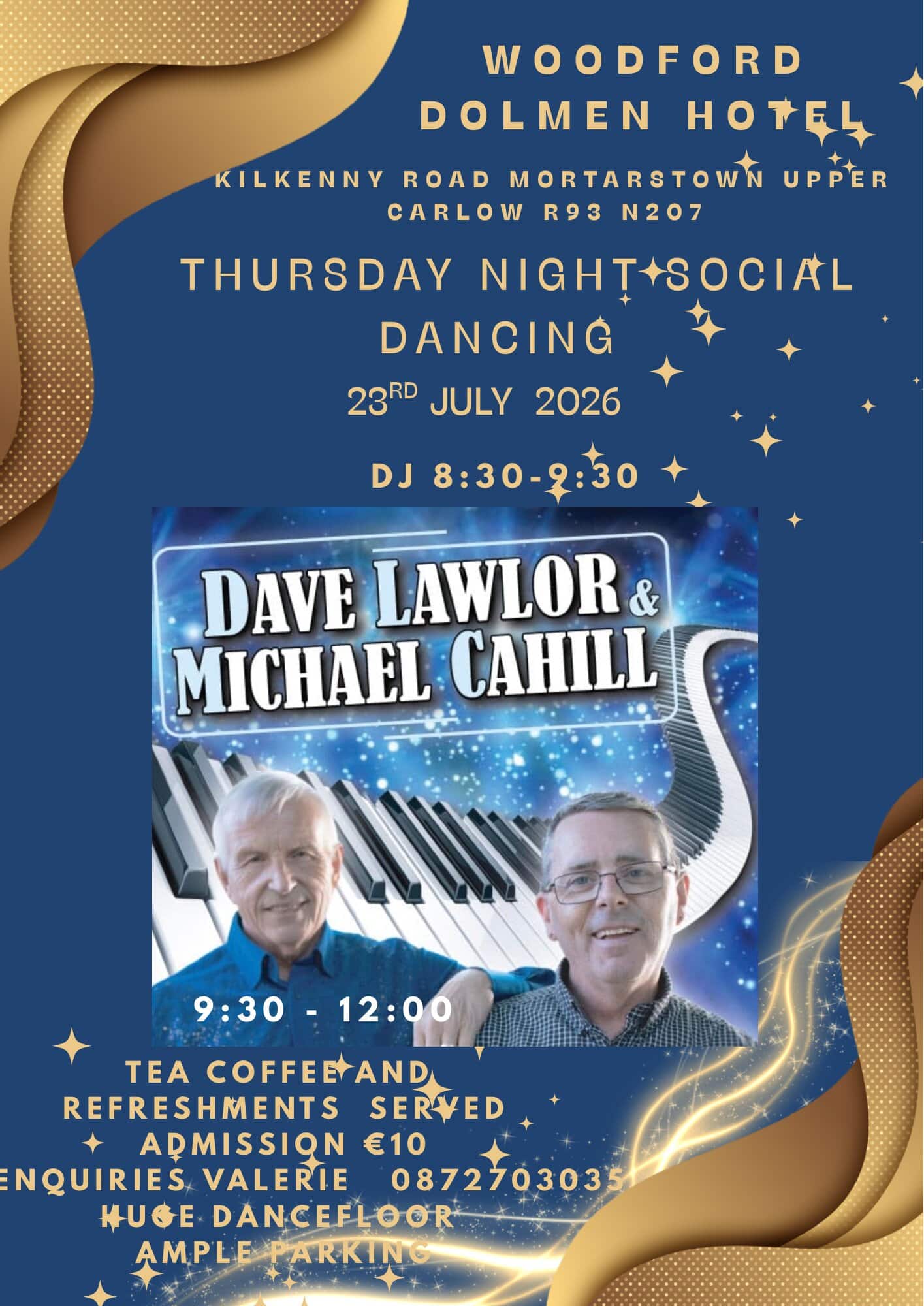 Dave Lawlor and Michael Cahill 23rd July